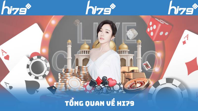 Tổng Quan Về Hi79